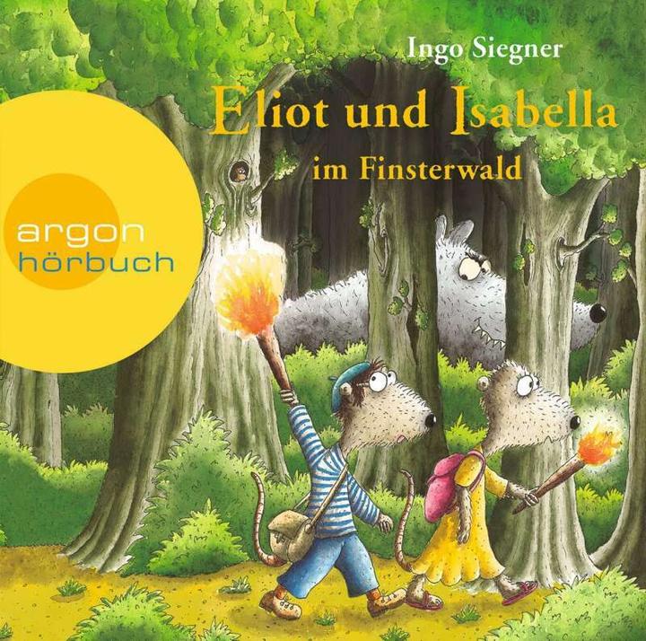 Produktbild Eliot und Isabella im Finsterwald (Ingo Siegner, Kai Lüftner, Stefan Kaminski, Deutsch)