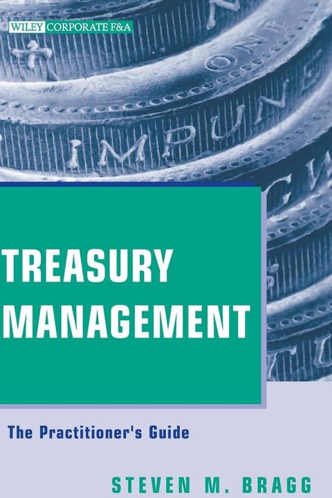Actual product image Treasury Management (English, Bragg Steven M., 2010)