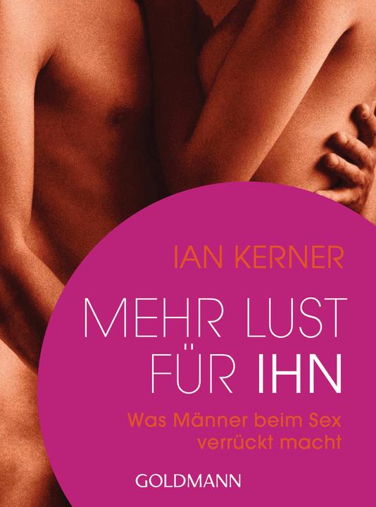 Image du produit Mehr Lust für ihn (Allemand, Ian Kerner, 2017)