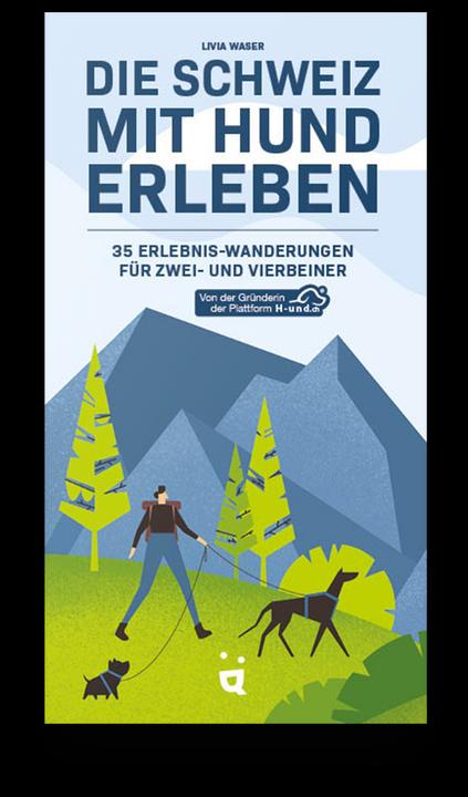 Productafbeelding Helvetiq Die Schweiz mit Hund erleben (Duits, Livia Waser, 2022)