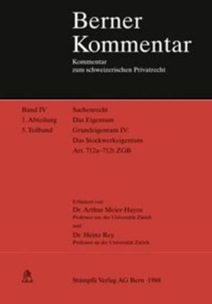Image du produit Berner Kommentar. Kommentar zum schweizerischen Privatrecht / Sachenrecht / Das Stockwerkeigentum (Allemand, Arthur Meyer-Hayoz, 1988)