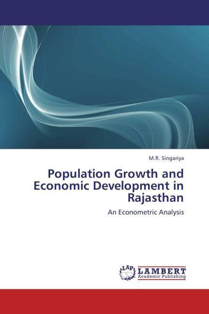 Produktbild Population Growth and Economic Development in Rajasthan (Deutsch, M. R. Singariya, 2012)