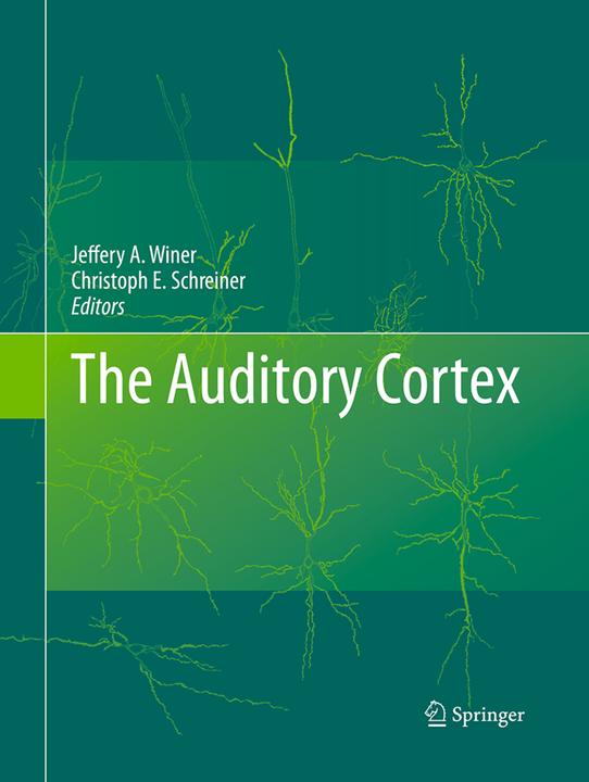Actual product image The Auditory Cortex (English, Christoph E. Schreiner, Jeffery A. Winer, 2016)