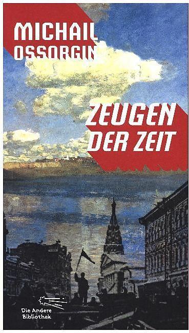 Actual product image Zeugen der Zeit (German, Mikhail Ossorgin, 2016)