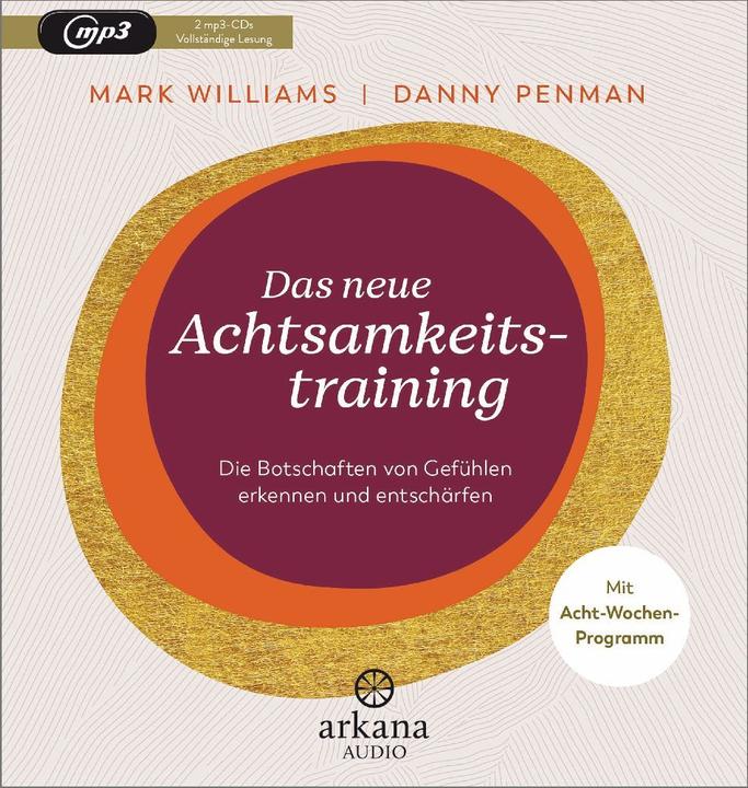 Produktbild Das neue Achtsamkeitstraining (Mark Williams, Danny Penman, Deutsch)