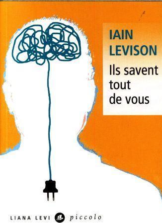 Image du produit Levi Ils savent tout de vous (Français, Levison Iain, 2017)