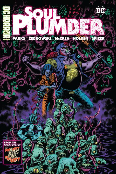 Image du produit DC Horror Presents : Soul Plumber (Henry Zebrowski, Ben Kissel, Marcus Parks, Anglais)