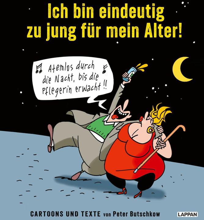 Image du produit Ich bin eindeutig zu jung für mein Alter! (Allemand, Peter, Butschkow, 2024)