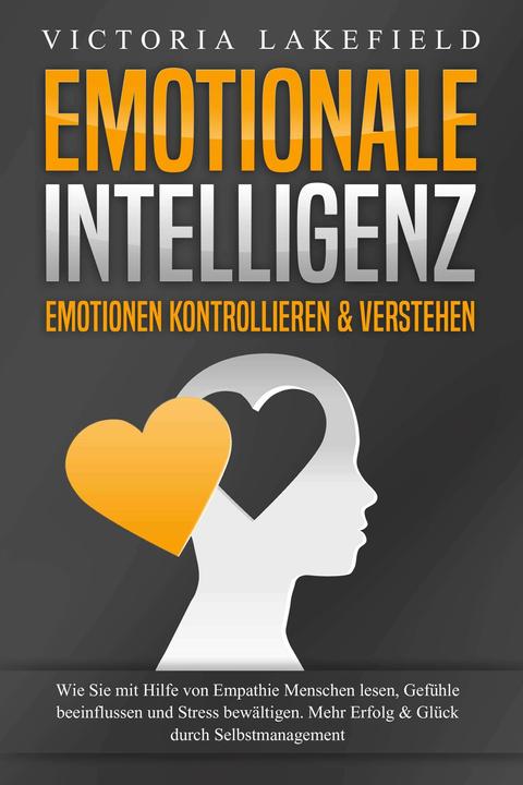Immagine prodotto Elektrobock EMOTIONALE INTELLIGENZ - Emotionen kontrollieren & verstehen (Tedesco, Victoria Lakefield, 2024)