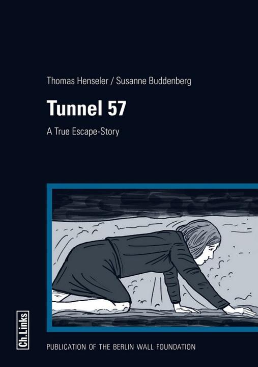 Produktbild Buddenberg:Tunnel 57,Engl. (Englisch, Thomas Henseler, Susanne Buddenberg, 2019)