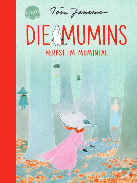 Actual product image The Moomins (9). Autumn in the Moomin Valley (Tove Jansson, German)