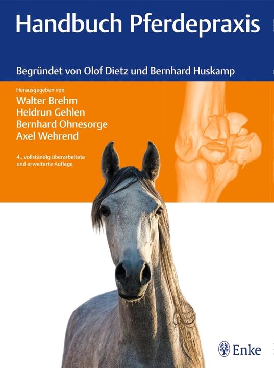 Image du produit Handbuch Pferdepraxis (Allemand, Bernhard, Dietz, Olof/Huskamp, 2016)