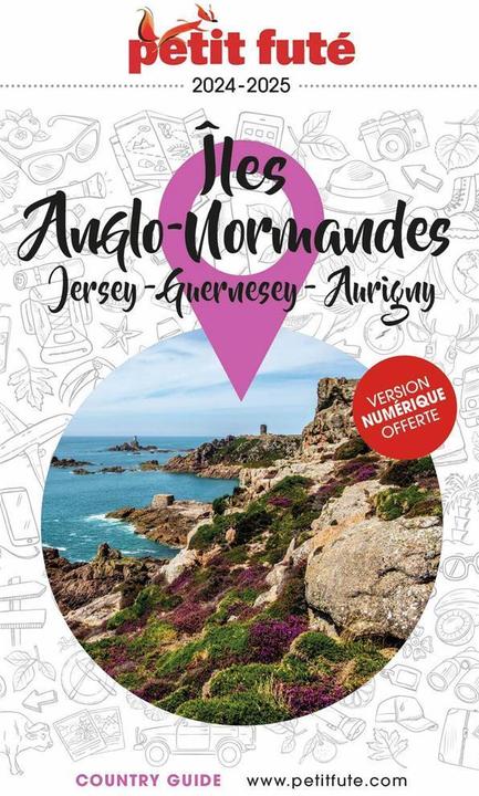 Produktbild Iles Anglo-Normandes : Jersey, Guernesey, Aurigny 2024 2025