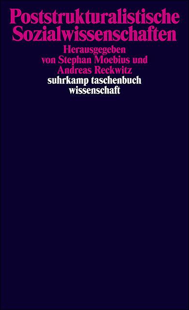 Actual product image Poststrukturalistische Sozialwissenschaften (German, Andreas Reckwitz, Stephan Moebius, 2008)