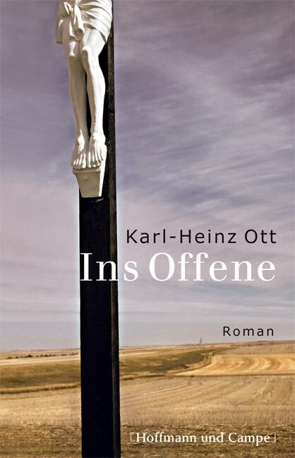 Produktbild Ins Offene (Karl Heinz Ott, 2006)