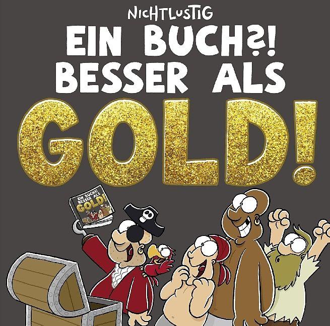 Produktbild Ein Buch?! Besser als Gold! (Deutsch, Joscha Sauer)
