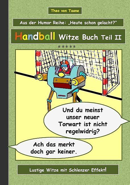 Actual product image Handball jokes book - part II (German, Theo von Taane)