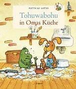 Immagine prodotto Tohuwabohu nella cucina della nonna (Tedesco, Matthias Sodtke)