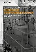 Actual product image Chemische Verfahrenstechnik (German, Klaus Hertwig, Lothar Martens, Christof Hamel, 2018)