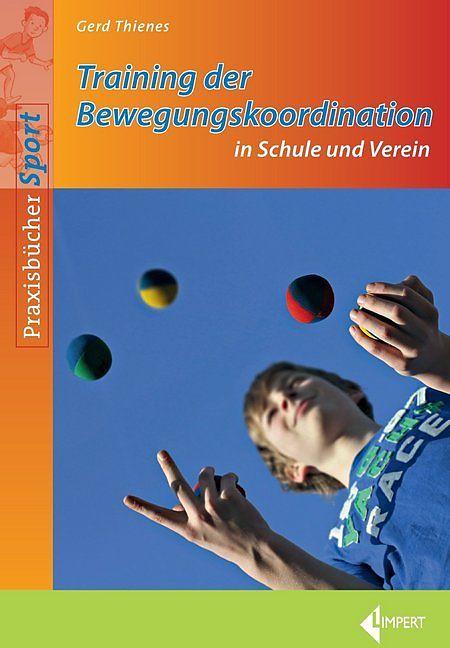Training der Bewegungskoordination (Deutsch, Gerd Thienes, 2020)