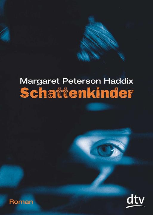 Image du produit Schattenkinder (Allemand, Margaret Peterson Haddix, Bettina Münch, 2002)