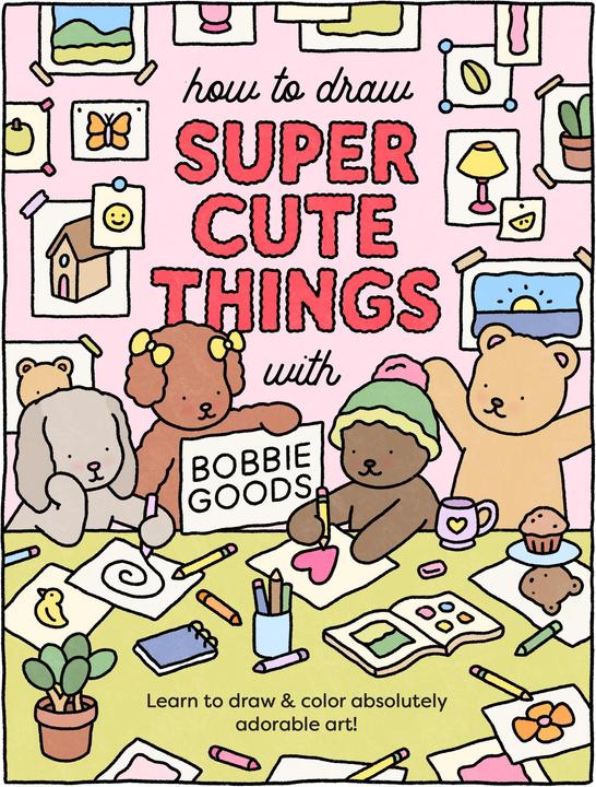 Image du produit How to Draw Super Cute Things with Bobbie Goods (Anglais, Bobbie Goods, 2023)