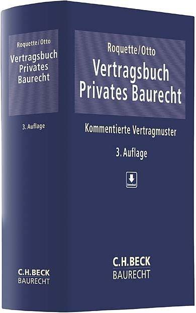 Produktbild Vertragsbuch Privates Baurecht (Deutsch, Daniel Schweiger, Andreas J. Roquette, Adrian Aldinger, Hartmut Hamann, Christoph G. Benedict, 2020)