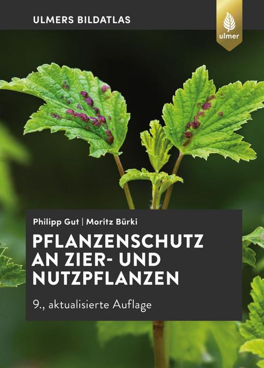 Actual product image Pflanzenschutz an Zier- und Nutzpflanzen (German, Moritz Bürki, Philip Good, 2022)