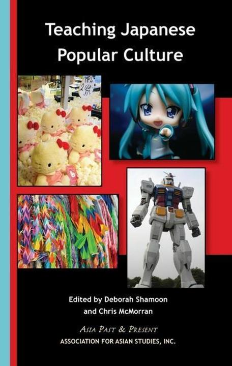 Actual product image Teaching Japanese Popular Culture (English, Chris McMorran, Deborah Shamoon, 2016)