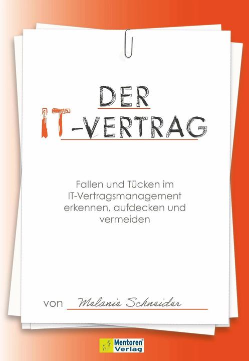 Produktbild Der IT-Vertrag (Deutsch, Melanie Schneider, 2024)