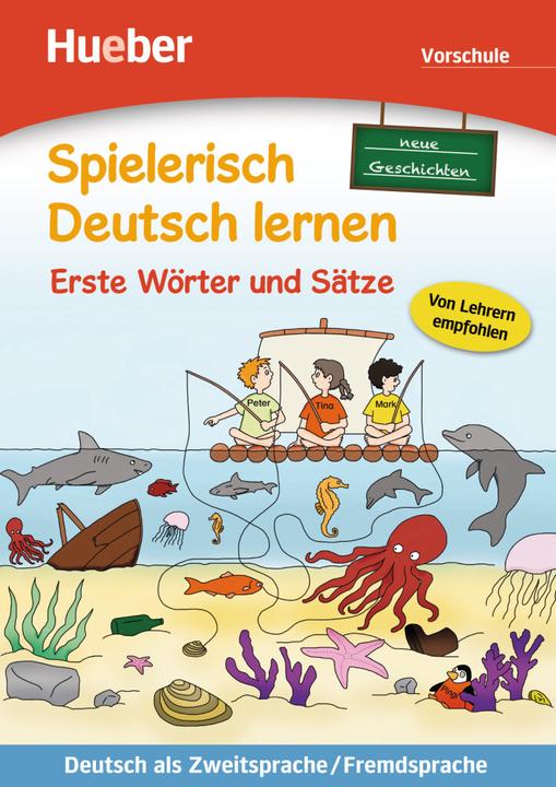 Image du produit Spielerisch Deutsch lernen - neue Geschichten - Erste Wörter und Sätze - Vorschule (Allemand, Kerstin Zülsdorf, Hueber Verlag GmbH & Co. KG|Kerstin Zülsdorf, 2015)