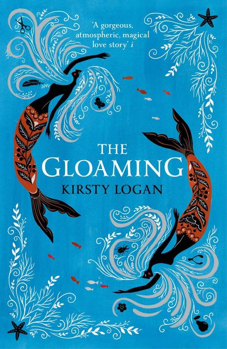 Produktbild The Gloaming (Kirsty Logan, Englisch)