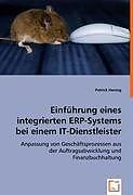 Immagine prodotto Einführung eines integrierten ERP-Systems bei einem IT-Dienstleister (Tedesco, Patrick Herzog, 2008)