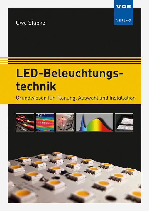 Produktbild LED-Beleuchtungstechnik (Deutsch, Uwe Slabke)