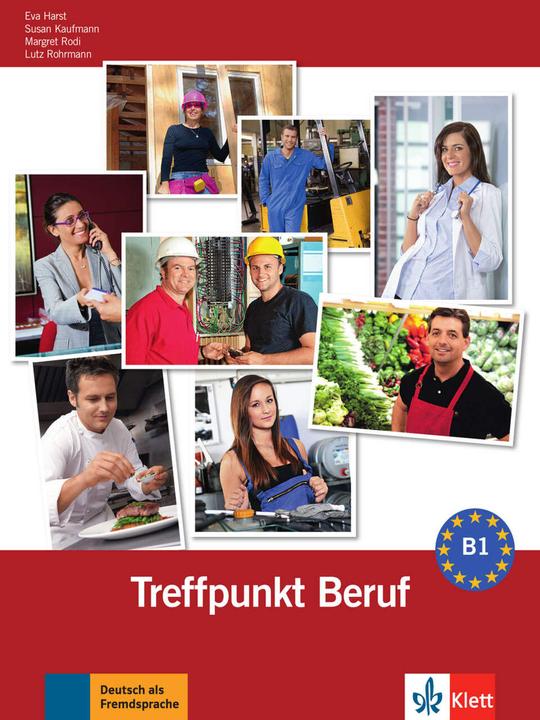Produktbild Berliner Platz 3 NEU - Treffpunkt Beruf B1 mit Audio-CD (Deutsch, Margret Rodi, Susan Kaufmann, Eva Harst, Lutz Rohrmann, 2013)