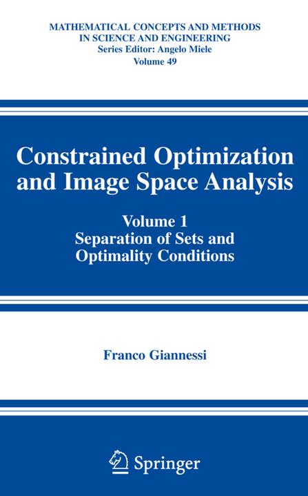 Energie-Label Constrained Optimization and Image Space Analysis (Franco Giannessi, 2010)