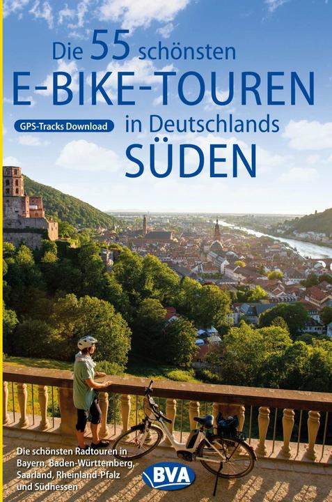 Produktbild Die 55 schönsten E-Bike Touren in Deutschlands Süden (Deutsch, Oliver Kockskämper, 2020)