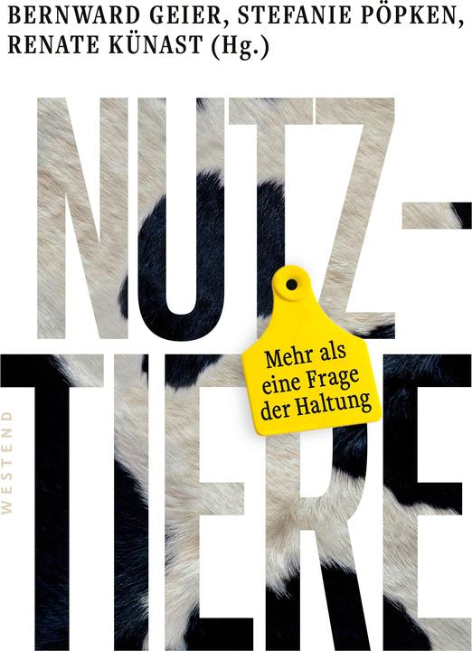 Produktbild Nutztiere (Deutsch, Stefanie Pöpken, Bernward Geier, Renate Künast, 2024)