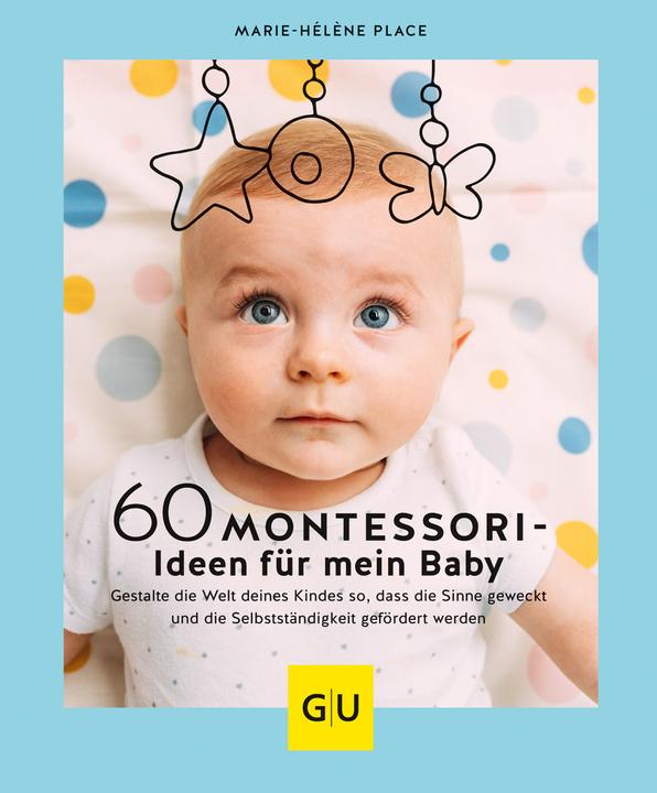 Immagine prodotto 60 Montessori-Ideen für mein Baby (Tedesco, Marie-Hélène Place, 2021)