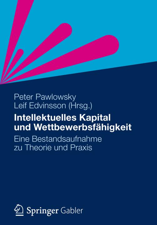 Produktbild Intellektuelles Kapital und Wettbewerbsfähigkeit (Peter Pawlowsky, Leif Edvinsson, 2012)