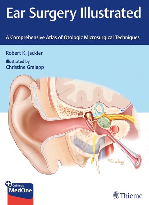 Actual product image Jackler:Ear Surgery Illustrated (Christine Gralapp, Robert Jackler, 2019)