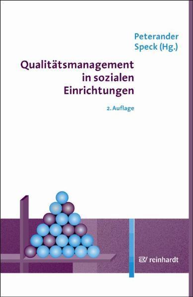 Produktbild Qualitätsmanagement in sozialen Einrichtungen (Deutsch, Otto Speck, Franz Peterander, 2004)