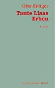 Produktbild Tante Lisas Erben (Deutsch, Steiger, Otto, 2009)