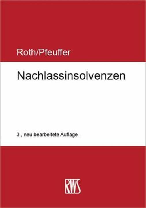 Immagine prodotto Nachlassinsolvenzen (Tedesco, Jürgen Pfeuffer, Jan Roth, 2024)