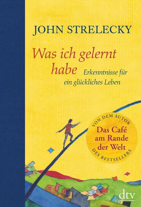 Image du produit Was ich gelernt habe (Allemand, John Strelecky., 2020)