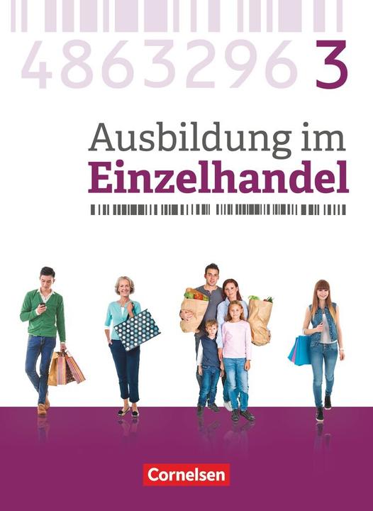 Immagine prodotto Ausbildung im Einzelhandel 3. Ausbildungsjahr. Neubearbeitung. Allgemeine Ausgabe. Fachkunde (Tedesco, Christian Fritz, Michael Piek, Claudia Simons-Kövér, Markus Hillebrand, 2019)