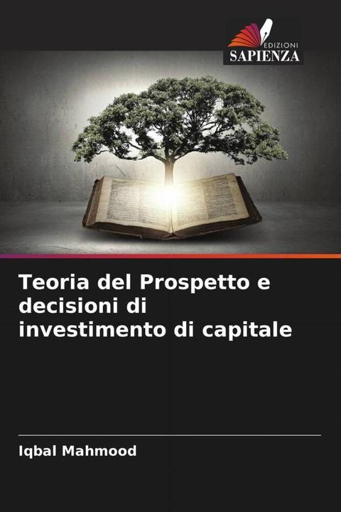 Image du produit Teoria del Prospetto e decisioni di investimento di capitale (Iqbal Mahmood, 2024)