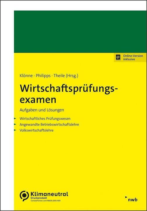 Actual product image Klönne:Fallsammlung für das WP-Examen (German, Carsten Theile, Holger Philipps, Henner Klönne, 2024)