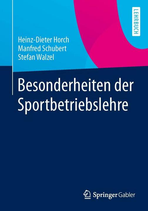 Image du produit Besonderheiten der Sportbetriebslehre (Allemand, Manfred Schubert, Stefan Walzel, Heinz-Dieter Horch, 2014)