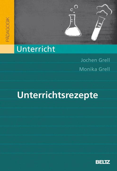 Produktbild Unterrichtsrezepte (Deutsch, Monika Grell, Jochen Grell, 2010)